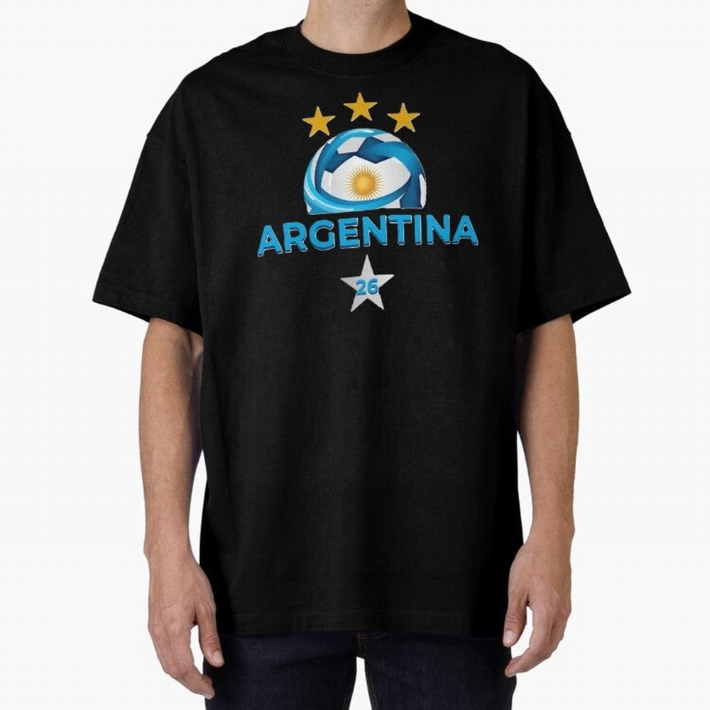 Argentina 2026 Stars Oversized T-Shirt Stand with FIFA World Cup 2026 USA Canada Mexico Spirit, Built around Argentina and Brazil, CR7 and Messi, Game Day Rituals, Football Legends, Country Pride and the Road to the Final; Perfect for Fans,