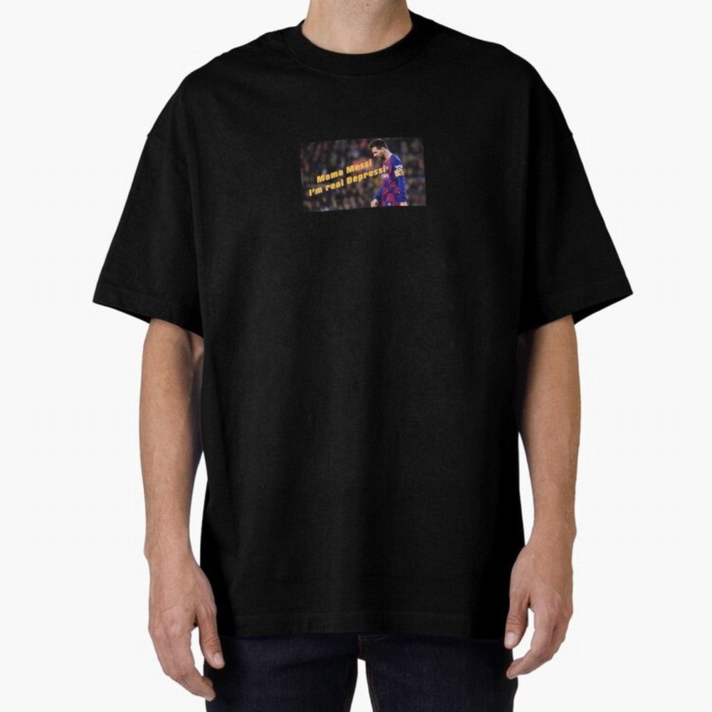 Mamma Messi, I'm Real Depressi Classic T-Shirt Show Your Tournament Heart for Global Football Passion for FIFA World Cup 2026 Group Stage, Driven by Haaland, France, Goal Celebration Energy, Supporter Heritage, Football Icons and Worldwide