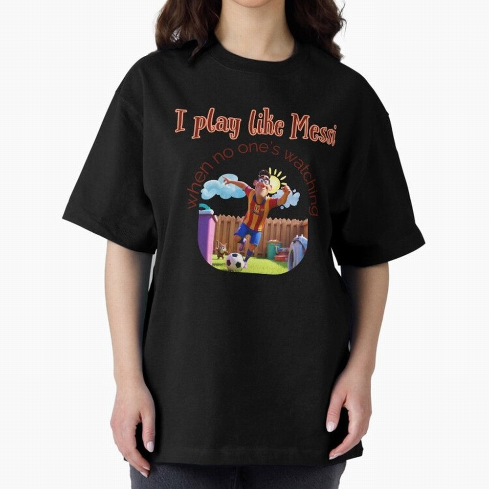 Funny Soccer Shirt & Mug ¨C I Play Like Messi When No One¡¯s Watching Oversized T-Shirt Bring Global Tournament Vibes to the FIFA World Cup 2026 USA Canada Mexico Journey through Haaland Highlights, England and Germany Pride, Goal Celebration