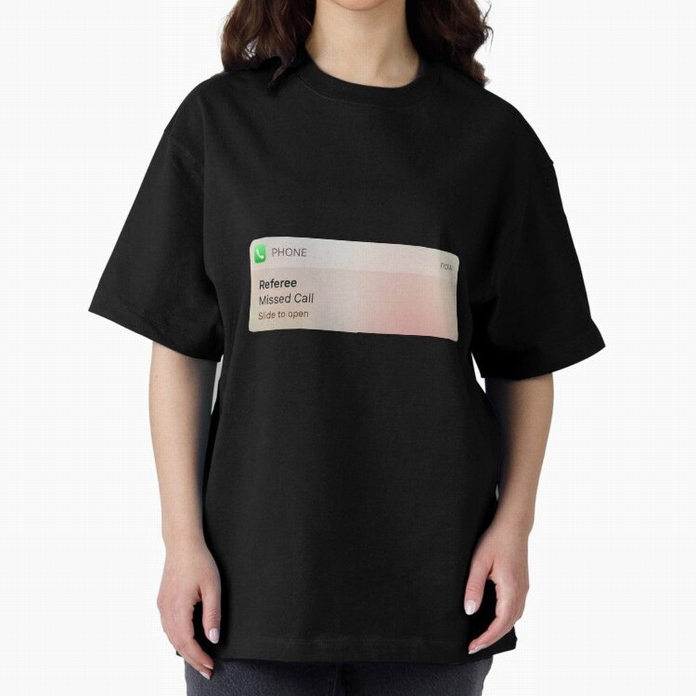 Referee Missed Call Text- Funny Sports Classic T-Shirt Unlock FIFA World Cup 2026 USA Canada Mexico Spirit, Inspired by Netherlands, Mbappe and Neymar, Retro Football Energy, Iconic Rivalries, Trophy Chase Drama and Stadium Atmosphere; Created for