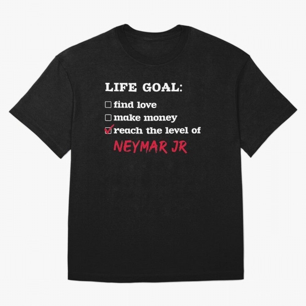 Life goal Neymar Jr Classic T-Shirt Celebrate Rivalries and Pride in Global Football Passion for FIFA World Cup 2026 USA Canada Mexico, Made for Neymar, Haaland and Cristiano Ronaldo, Argentina, Vintage Soccer Flavor, Modern Football Stars,