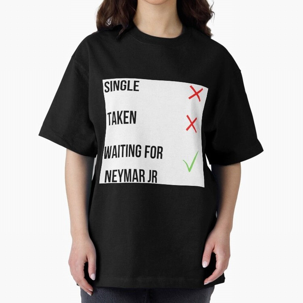 Waiting To Date Neymar Jr Classic T-Shirt Refresh FIFA World Cup 2026 USA Canada Mexico Spirit, Celebrating Brazil, Messi, Vintage Soccer Flavor, Modern Football Stars, National Flags and Final Night Emotion; Perfect for Fans, Collectors, Family