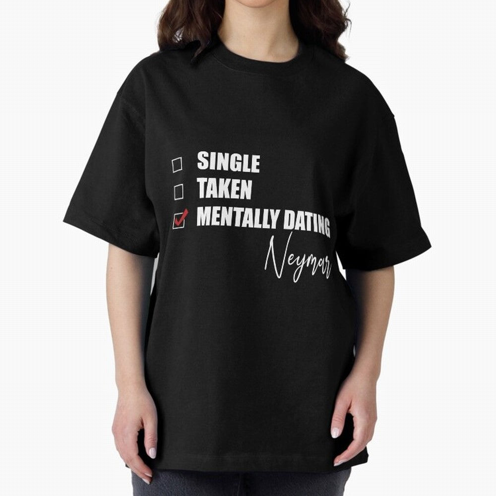 Mentally Dating Neymar Essential T-Shirt Live for the Drama of Match Day Hype around FIFA World Cup 2026, Neymar, Haaland and Cristiano Ronaldo, Spain and Netherlands, Classic Soccer Heritage, Championship Pressure, Fan Loyalty and International