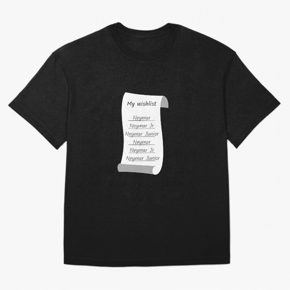 My Wishlist Neymar Jr Neymar Neymar Junior Oversized T-Shirt Bring a Champion Mindset to Global Football Passion for FIFA World Cup 2026 Group Stage, Celebrating CR7 and Messi, England, Supporter Pride, Iconic Celebrations, Legendary Names and