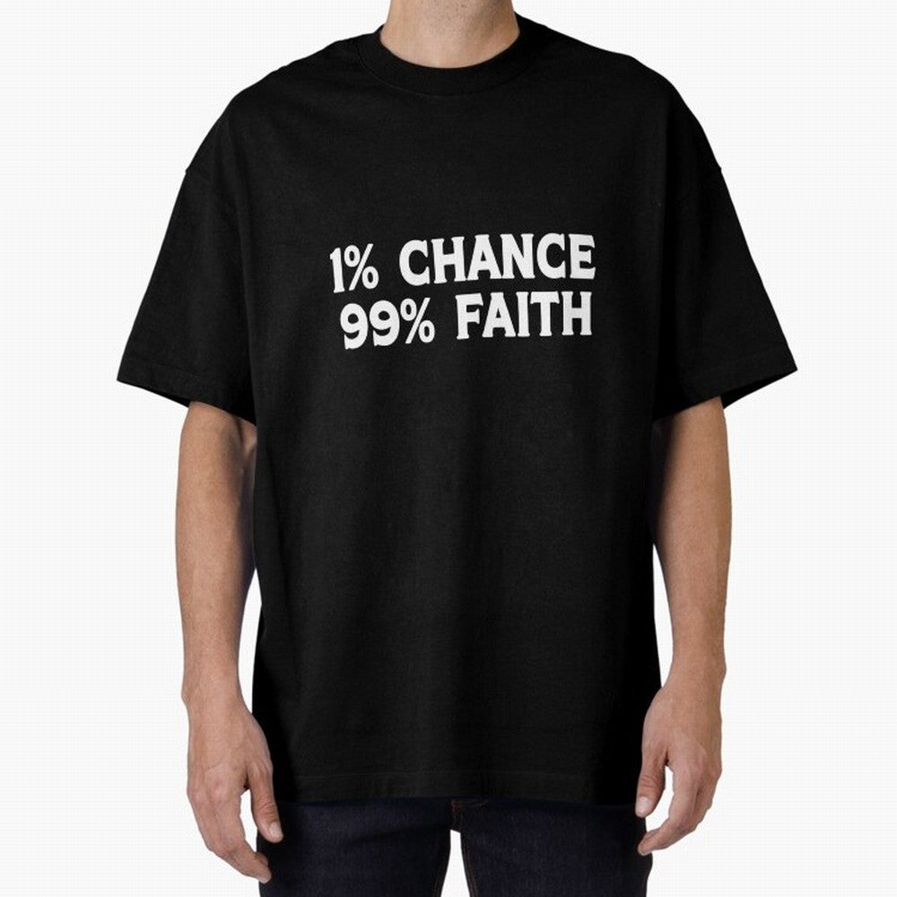 1% Chance 99% Faith Neymar Quote Classic T-Shirt Get Ready for Global Football Passion for FIFA World Cup 2026, Highlighting Cristiano Ronaldo, Haaland and CR7, England, Vintage Soccer Flavor, Modern Football Stars, National Flags and Final Night