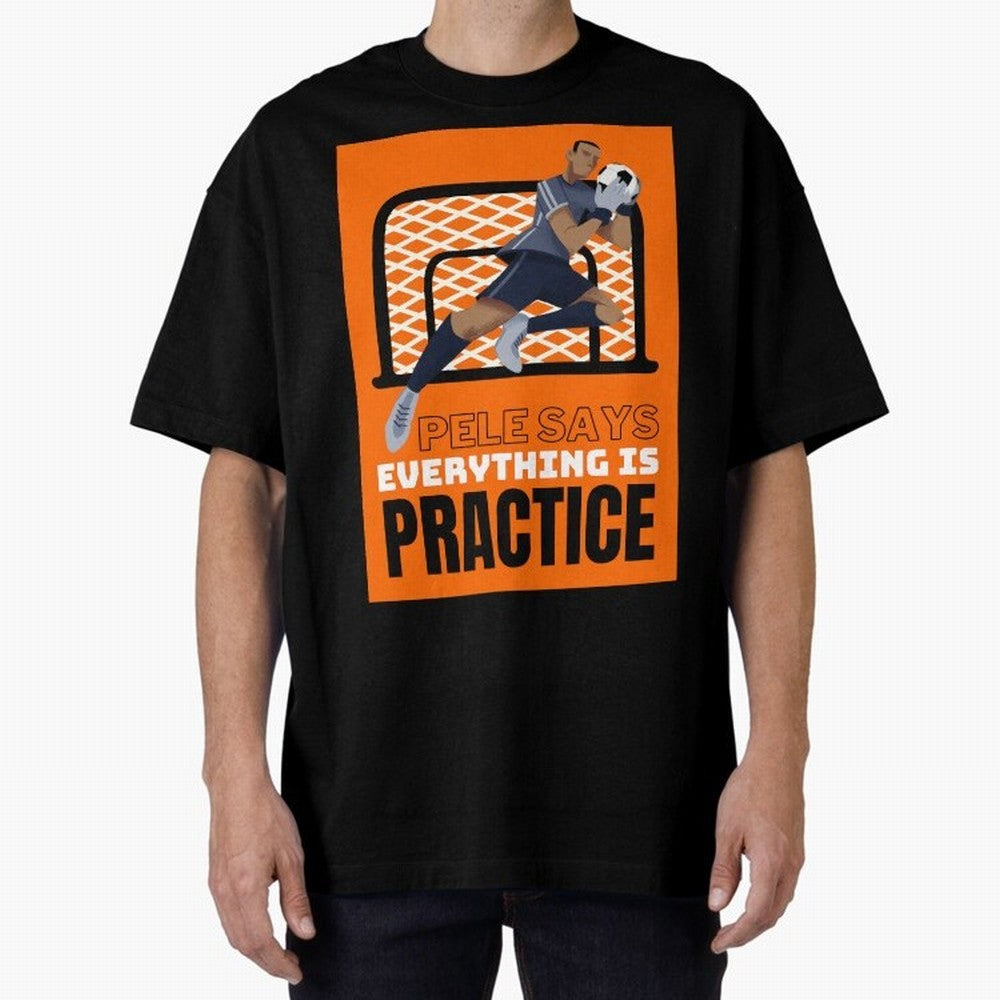 Copy of Pele Says Everything is Pratice Graphic Classic T-Shirt Celebrate the Biggest Stage of Global Football Passion for FIFA World Cup 2026 Group Stage, Featuring Mbappe and Neymar, England, Soccer Culture, Superstar Moments, National Team