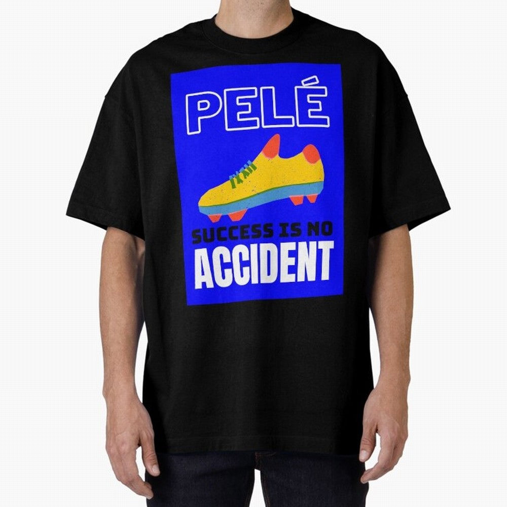 Pele Quote Success Is No Accident Graphic Classic T-Shirt Refresh the FIFA World Cup 2026 USA Canada Mexico Journey through Neymar Highlights, Spain Pride, Supporter Pride, Iconic Celebrations, Legendary Names and Global Match Day Energy; Made for