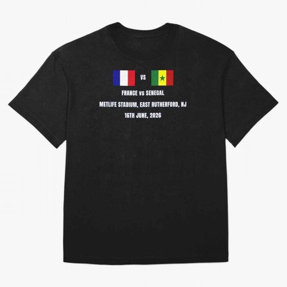 France vs Senegal 16 June 2026 ¨C Football Match Design East Rutherford Classic T-Shirt Celebrate the Magic of Match Day Hype around FIFA World Cup 2026 USA Canada Mexico, Neymar, Haaland and Cristiano Ronaldo, England and Germany, Tournament Hype,