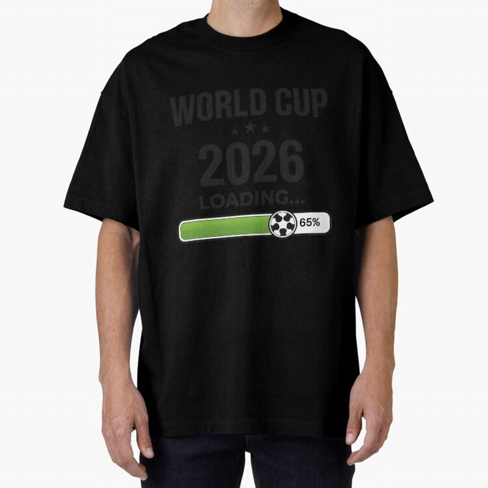 Copy of World Cup 2026 Loading Funny Football Shirt Soccer Fan Gift Classic T-Shirt Bring International Match Energy to Global Football Passion for FIFA World Cup 2026 USA Canada Mexico, Celebrating Messi and Cristiano Ronaldo, Argentina, France