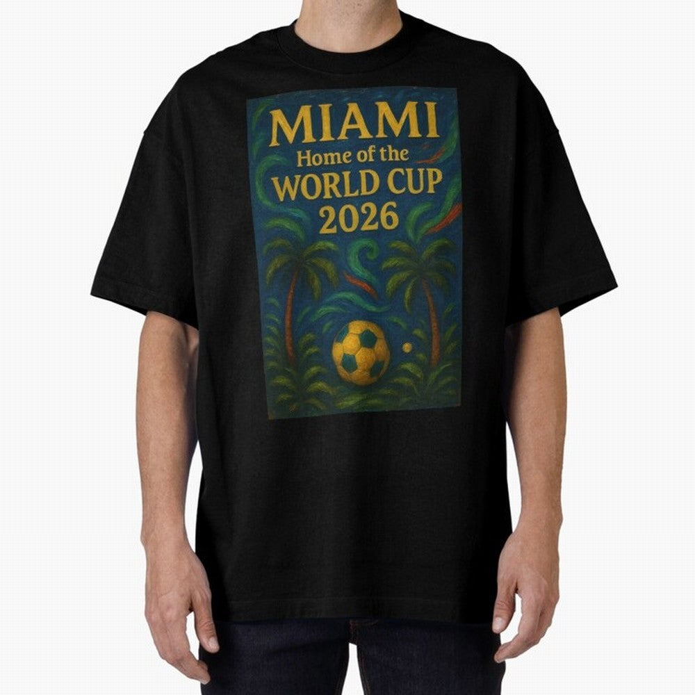 Miami Home of the World Cup 2026 Soccer Fan Poster ¡ª Tropical Art Print Classic T-Shirt Relive the FIFA World Cup 2026 Journey through Haaland and Mbappe Highlights, England Pride, Retro Football Energy, Iconic Rivalries, Trophy Chase Drama and