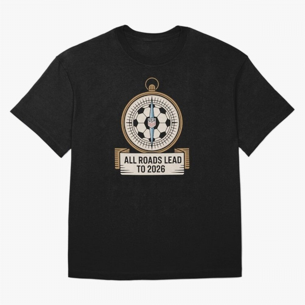 All Roads Lead to 2026 USA Soccer Compass World Cup Classic T-Shirt Bring Home FIFA World Cup 2026 USA Canada Mexico with Neymar, Germany Energy, Sports Nostalgia, International Competition, Famous Players and Unforgettable Victories; Perfect for