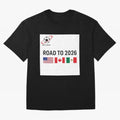 Road to World Cup 2026 Football Journey Classic T-Shirt Follow the Final Road of FIFA World Cup 2026 Group Stage for Fans of Cristiano Ronaldo and Argentina and Brazil, Bringing Tournament Hype, Historic Matchups, Family Viewing Parties and Global