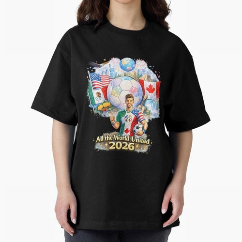All The World United 2026 Football Classic T-Shirt Celebrate Classic Football Spirit in FIFA World Cup 2026 for Fans of CR7 and Messi and England and Germany, Bringing Football History, Final Match Energy, Crowd Noise and Once in a Lifetime