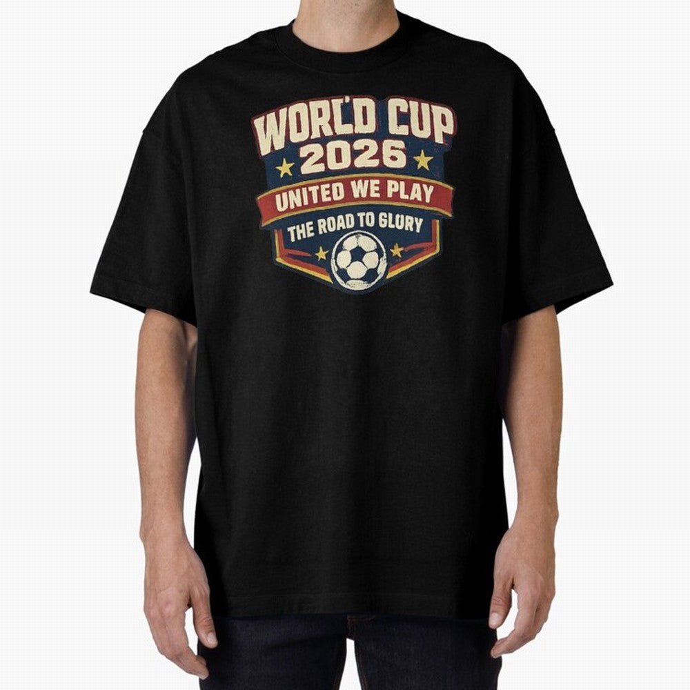 World Cup 2026 United We Play Vintage Soccer Football Fan Design Classic T-Shirt Bring Retro Soccer Energy to Global Football Passion for FIFA World Cup 2026 Group Stage, Driven by Messi and Cristiano Ronaldo, Argentina, France and Brazil, Goal