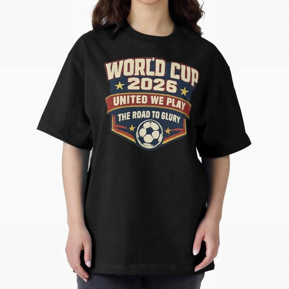 World Cup 2026 United We Play Vintage Soccer Football Fan Design Classic T-Shirt Bring Retro Soccer Energy to Global Football Passion for FIFA World Cup 2026 Group Stage, Driven by Messi and Cristiano Ronaldo, Argentina, France and Brazil, Goal