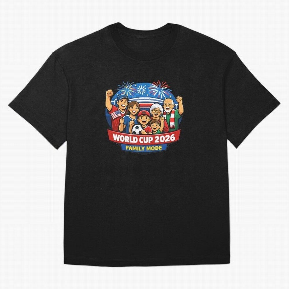 World Cup 2026 Family Mode ¨C Football Fans Celebration Design Classic T-Shirt Create FIFA World Cup 2026 USA Canada Mexico for Fans of Messi and Germany, Bringing Football Festival Excitement, Trophy Ambitions, Country Rivalries and Star Player