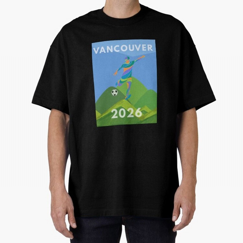Vancouver soccer 2026 host city Classic T-Shirt Embrace FIFA World Cup 2026 Group Stage Capturing Haaland and Mbappe, Netherlands Energy, Football History, Final Match Energy, Crowd Noise and Once in a Lifetime Moments; Perfect for People Who Love