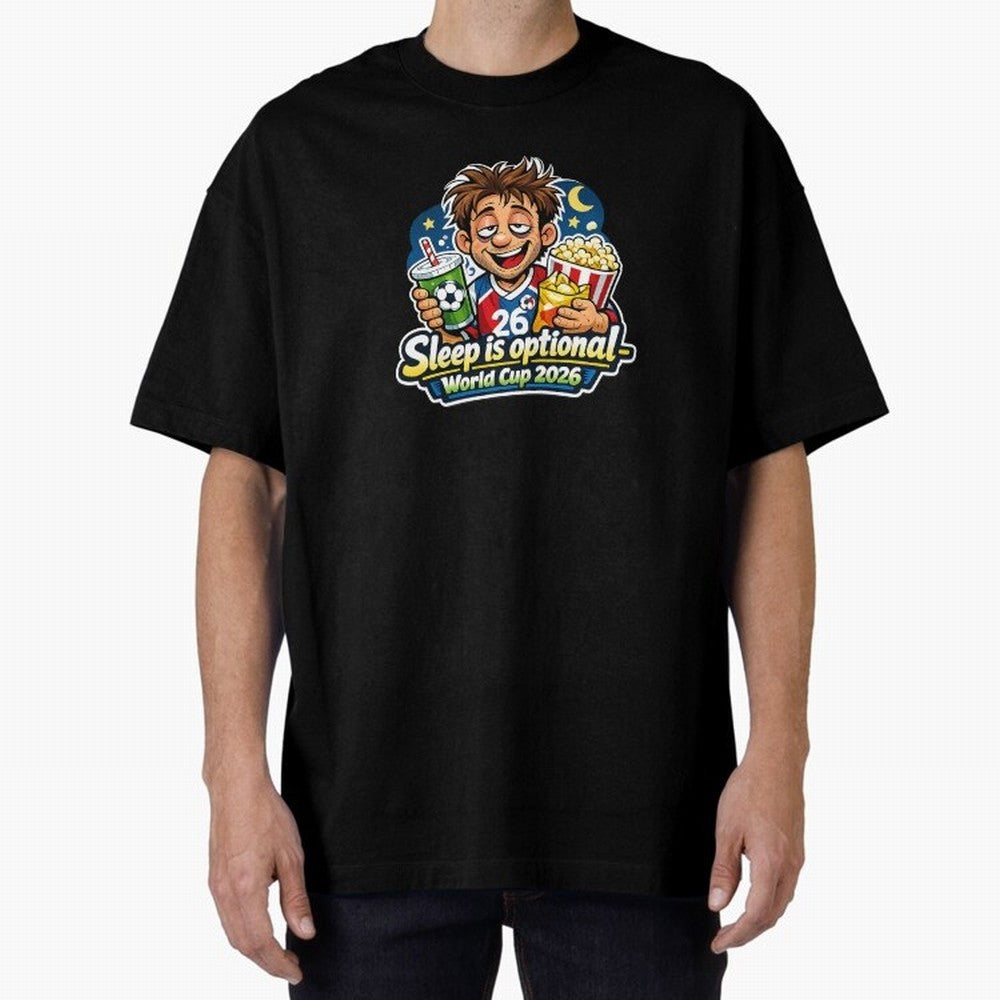 Sleep Is Optional ¨C World Cup 2026 Funny Soccer Fan Night Design Classic T-Shirt Fuel Your Fan Pride for the FIFA World Cup 2026 USA Canada Mexico Journey through Messi, Neymar and Mbappe Highlights, England and Germany Pride, Classic Soccer