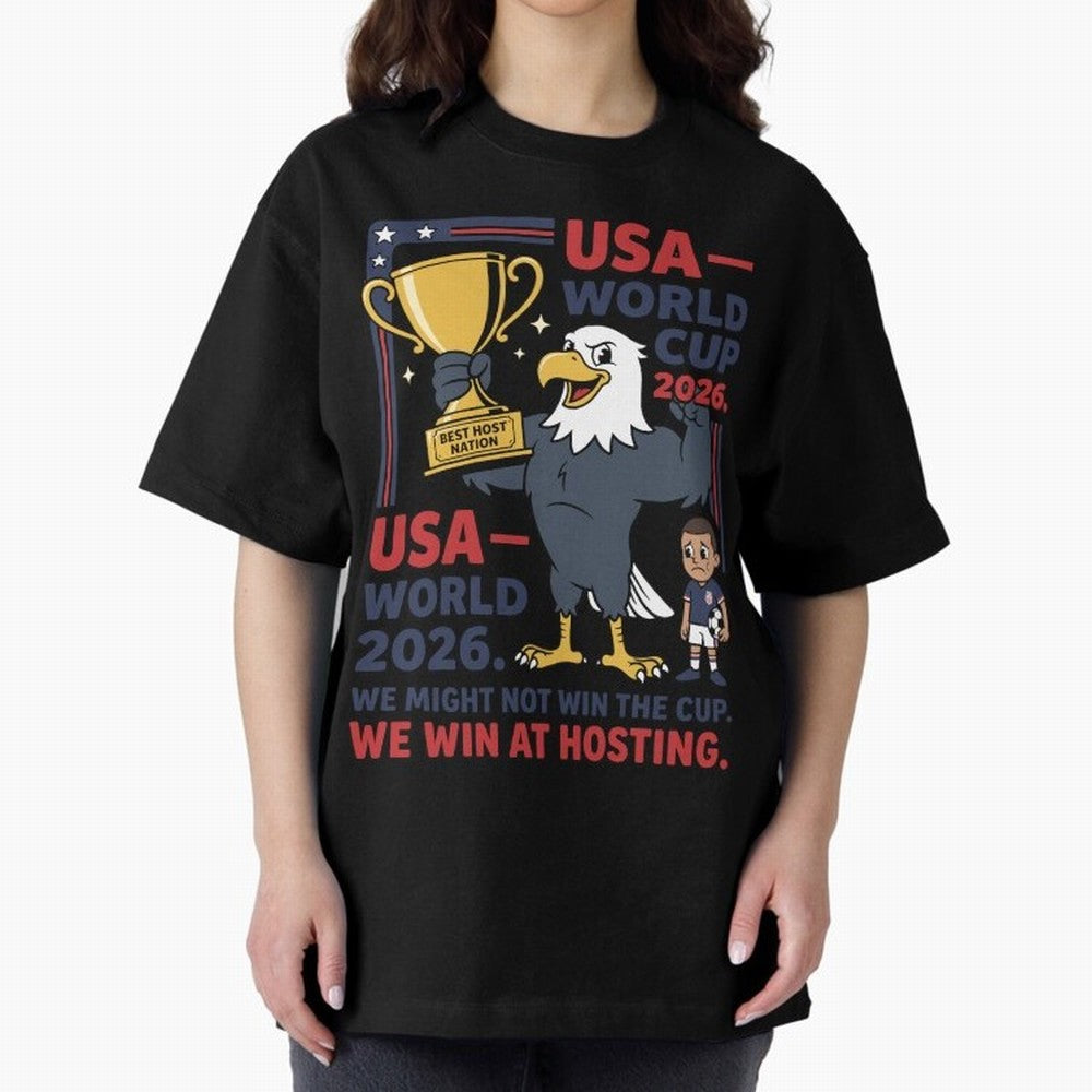 We Might Not Win the Cup We Win at Hosting V1 Classic T-Shirt Make Memories around FIFA World Cup 2026 USA Canada Mexico for Fans of Mbappe and Neymar and Spain and Netherlands, Bringing Stadium Chants, National Pride, Trophy Dreams and