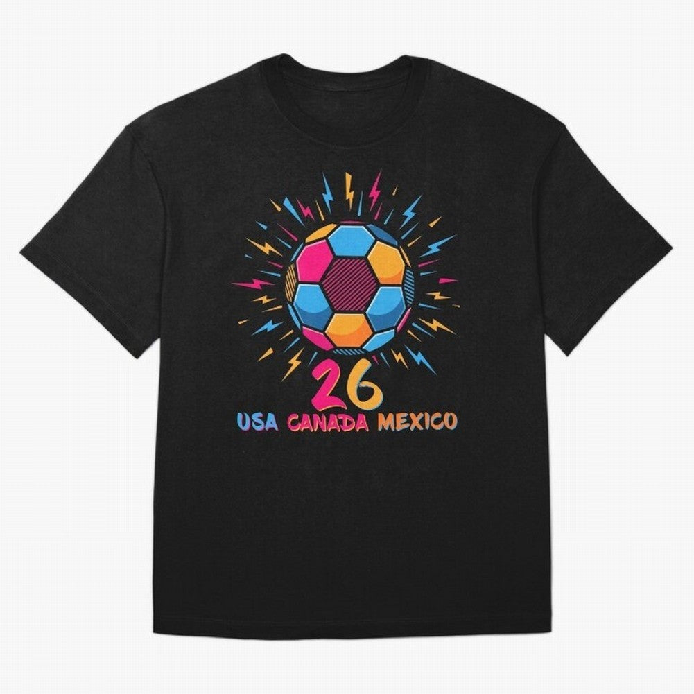 2026 Colorful Soccer Ball USA Canada Mexico 26 Classic T-Shirt Celebrate Fan Culture around FIFA World Cup 2026 Spirit, Centered on Argentina, Messi, Football Festival Excitement, Trophy Ambitions, Country Rivalries and Star Player Buzz; Ideal for
