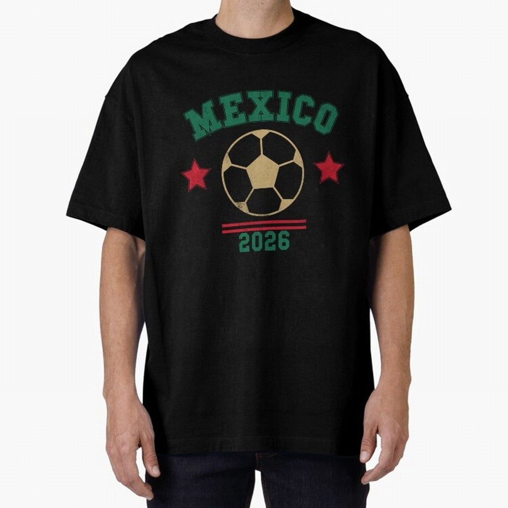 Mexico Soccer Fan 2026 Jersey Style Design Classic T-Shirt Remember Match Day Hype around FIFA World Cup 2026 Group Stage, Mbappe and Neymar, Netherlands, Stadium Memories, Football Loyalty, International Chants and Championship Tradition; Ideal