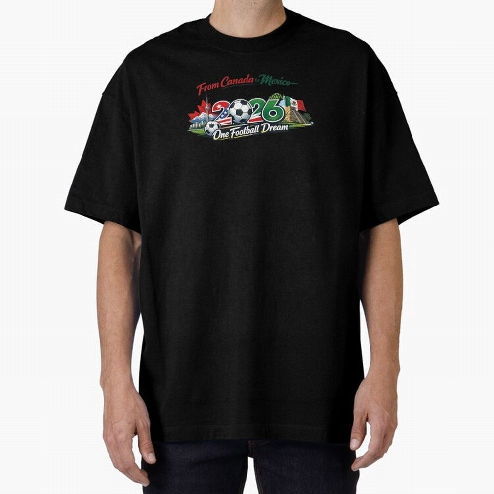 2026 Football Fan Design - North America - Three Nations One Dream Classic T-Shirt Carry the Dream of FIFA World Cup 2026 USA Canada Mexico Spirit, Capturing Germany, Messi and Cristiano Ronaldo, Champion Mindset, Group Stage Buzz, Knockout Tension