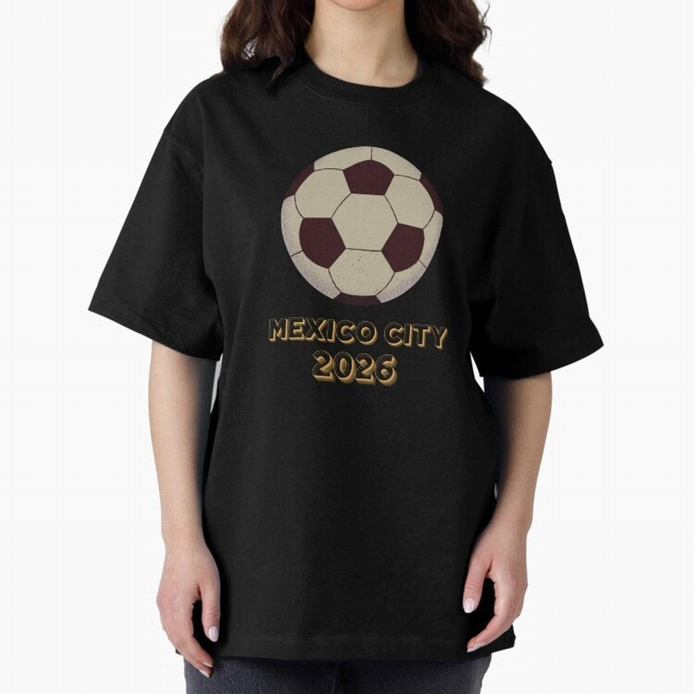 Soccer 2026 Mexico City tee Classic T-Shirt Live the Energy of Global Football Passion for FIFA World Cup 2026 USA Canada Mexico, Driven by Mbappe and Neymar, France and Portugal, Tournament Hype, Historic Matchups, Family Viewing Parties and