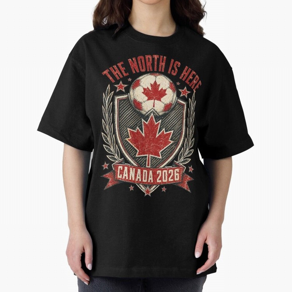 The North Is Here Canada 2026 World Cup Soccer T-Shirt Classic T-Shirt Spotlight FIFA World Cup 2026 Spirit, Filled with England and Germany, CR7, Retro Football Energy, Iconic Rivalries, Trophy Chase Drama and Stadium Atmosphere; Perfect for