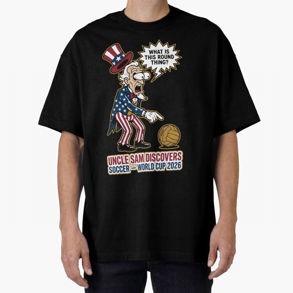 Uncle Sam Discovers Soccer ¡ª World Cup 2026 V1 Classic T-Shirt Wear the Spirit of Match Day Hype around FIFA World Cup 2026 Group Stage, Messi and Cristiano Ronaldo, England, France and Netherlands, Game Day Rituals, Football Legends, Country