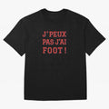 J'peux pas, j'ai foot Classic T-Shirt Carry National Pride through the FIFA World Cup 2026 Journey through Haaland Highlights, England Pride, Retro Football Energy, Iconic Rivalries, Trophy Chase Drama and Stadium Atmosphere; Perfect for Supporters