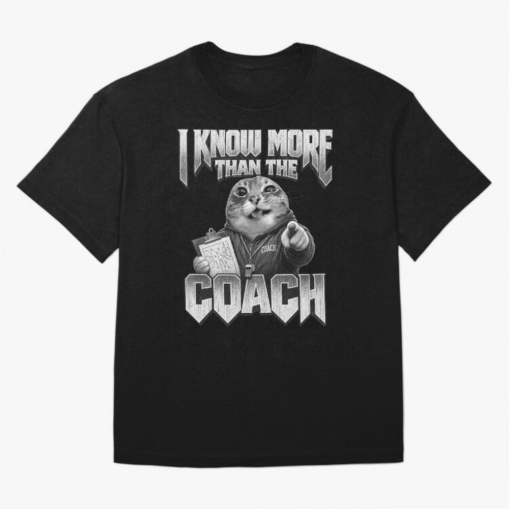 I Know More Than The Coach Funny World Cup 2026 Meme USA Soccer Fan Silly Cat Classic T-Shirt Experience the Global Stage of FIFA World Cup 2026 USA Canada Mexico Capturing Neymar, Portugal Energy, Football History, Final Match Energy, Crowd Noise
