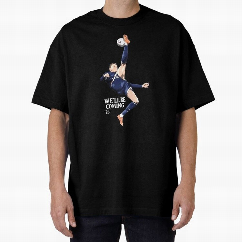 Scotland We'll Be Coming 26 World Cup 26 Classic T-Shirt Cheer through Every Moment of FIFA World Cup 2026 USA Canada Mexico for Fans of Cristiano Ronaldo, Haaland and CR7 and Portugal, Spain and Germany, Bringing Sports Nostalgia, International