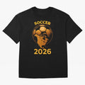 Soccer 2026 North America Football Fan Gift Shirt Oversized T-Shirt Celebrate Supporters United by Global Football Passion for FIFA World Cup 2026, with Haaland and Mbappe, England and Germany, Sports Nostalgia, International Competition, Famous