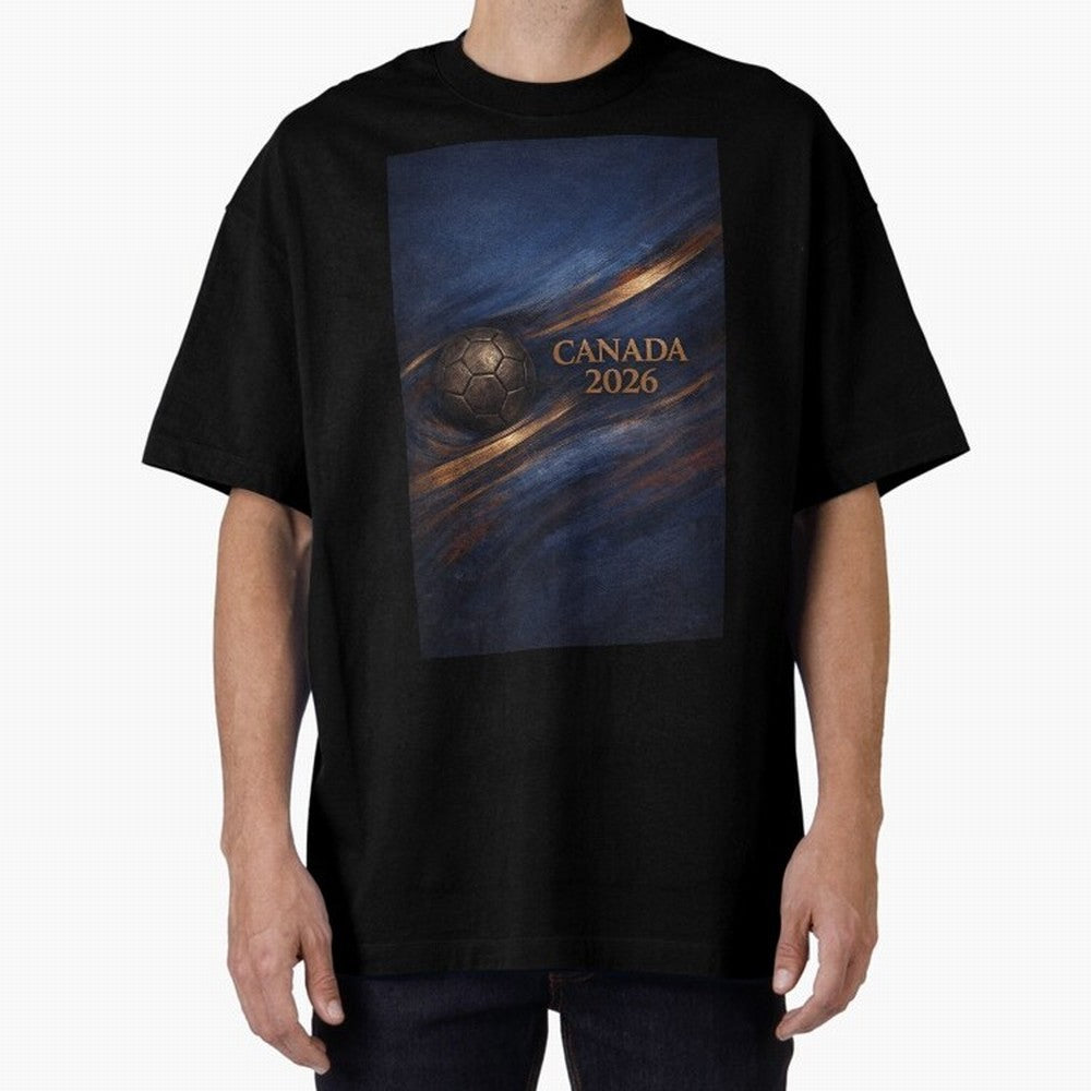 Canada 2026 Soccer Inspired Design Oversized T-Shirt Bring Bold Fan Energy to FIFA World Cup 2026 USA Canada Mexico for Fans of Mbappe and France, Bringing Champion Mindset, Group Stage Buzz, Knockout Tension and Passionate Fan Culture; Made for