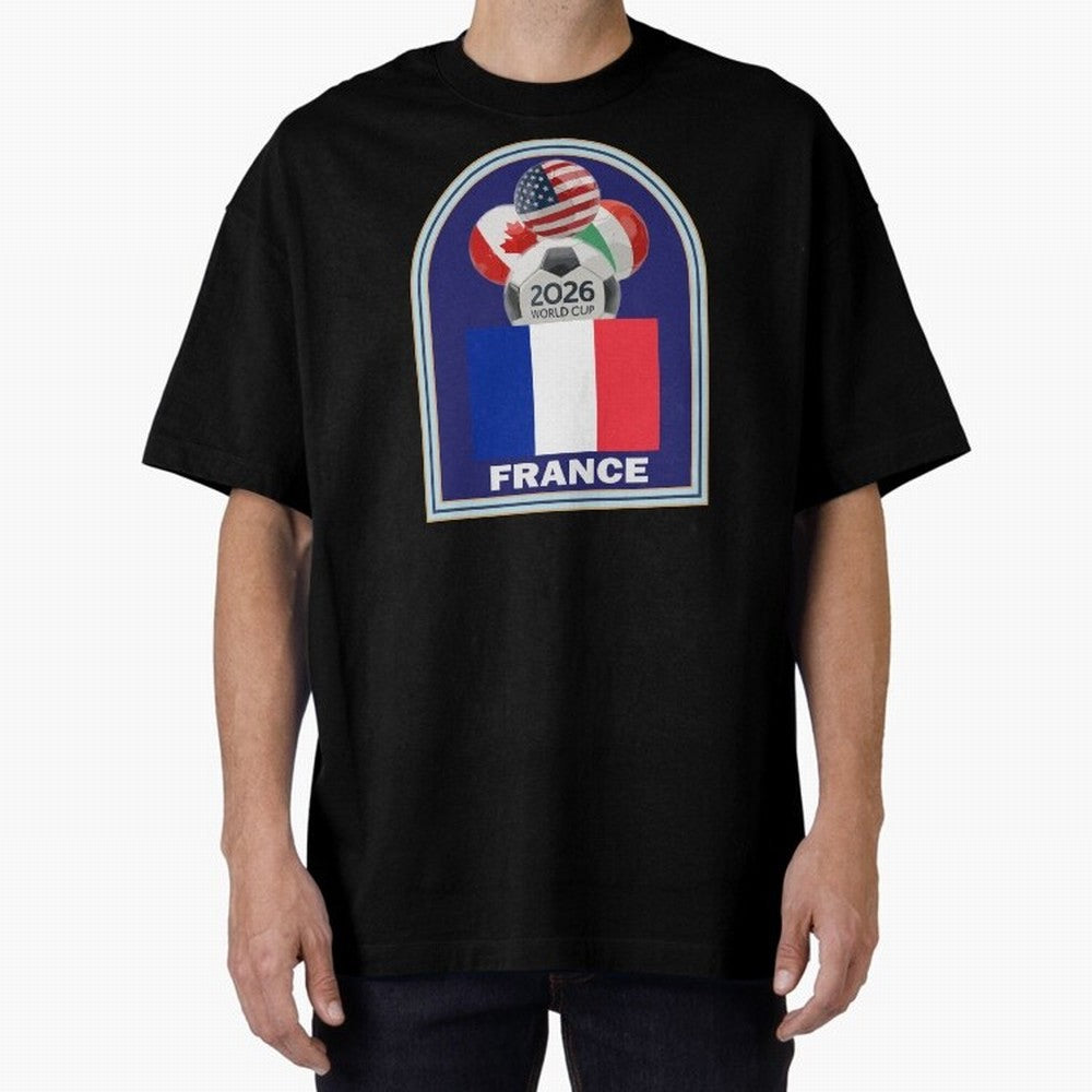 France 2026 Soccer T-shirt Oversized T-Shirt Celebrate Supporters United by Global Football Passion for FIFA World Cup 2026, Capturing Neymar, England, Retro Football Energy, Iconic Rivalries, Trophy Chase Drama and Stadium Atmosphere; Perfect for