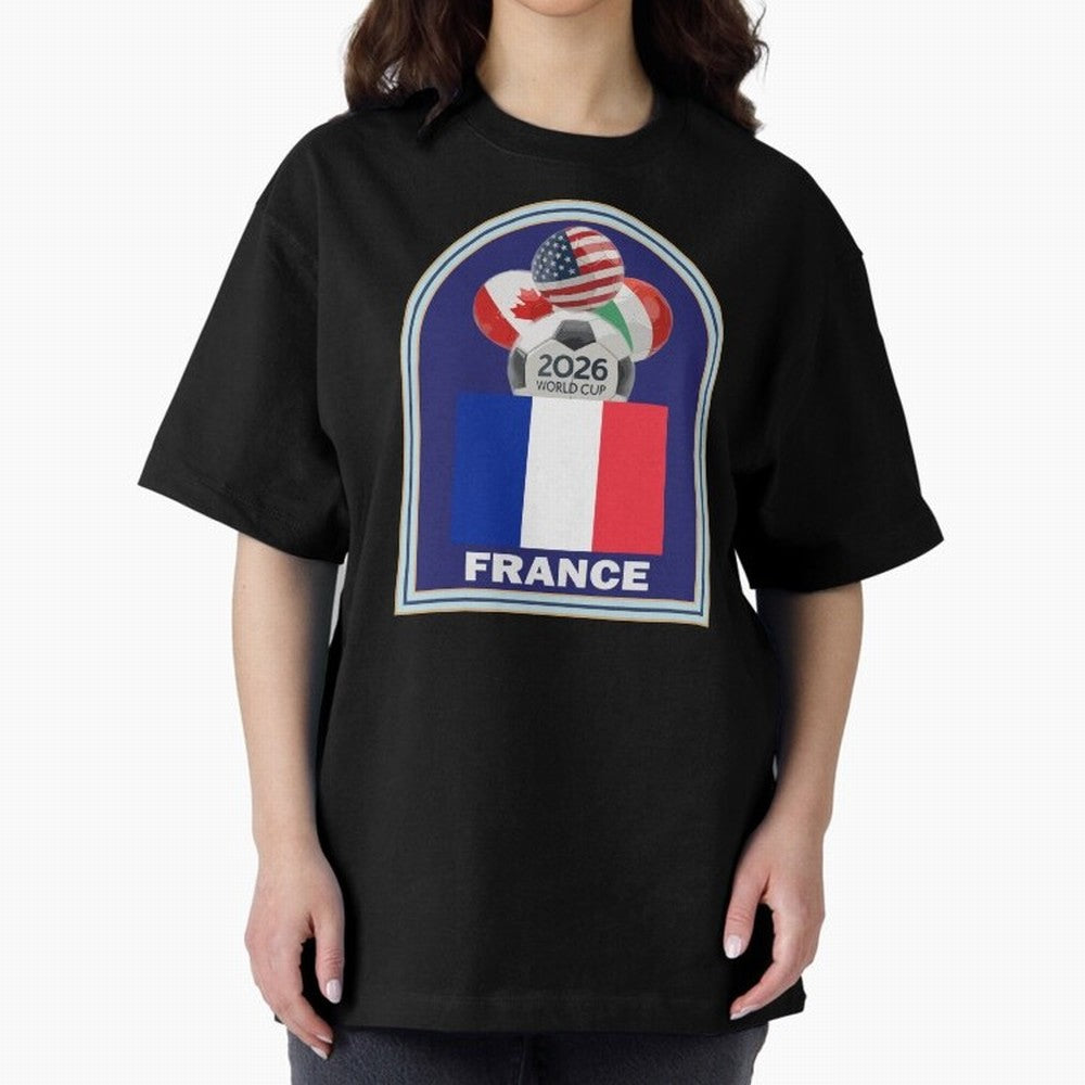 France 2026 Soccer T-shirt Oversized T-Shirt Celebrate Supporters United by Global Football Passion for FIFA World Cup 2026, Capturing Neymar, England, Retro Football Energy, Iconic Rivalries, Trophy Chase Drama and Stadium Atmosphere; Perfect for
