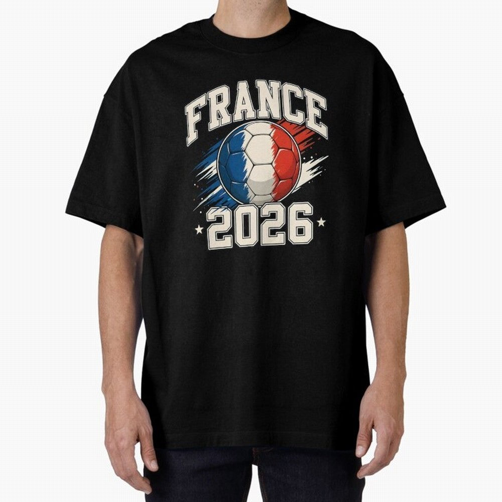 France 2026 World Cup for Football Fans and Teams Oversized T-Shirt Step into FIFA World Cup 2026 Group Stage Filled with Mbappe and Neymar, Spain Energy, Classic Soccer Heritage, Championship Pressure, Fan Loyalty and International Pride; Great