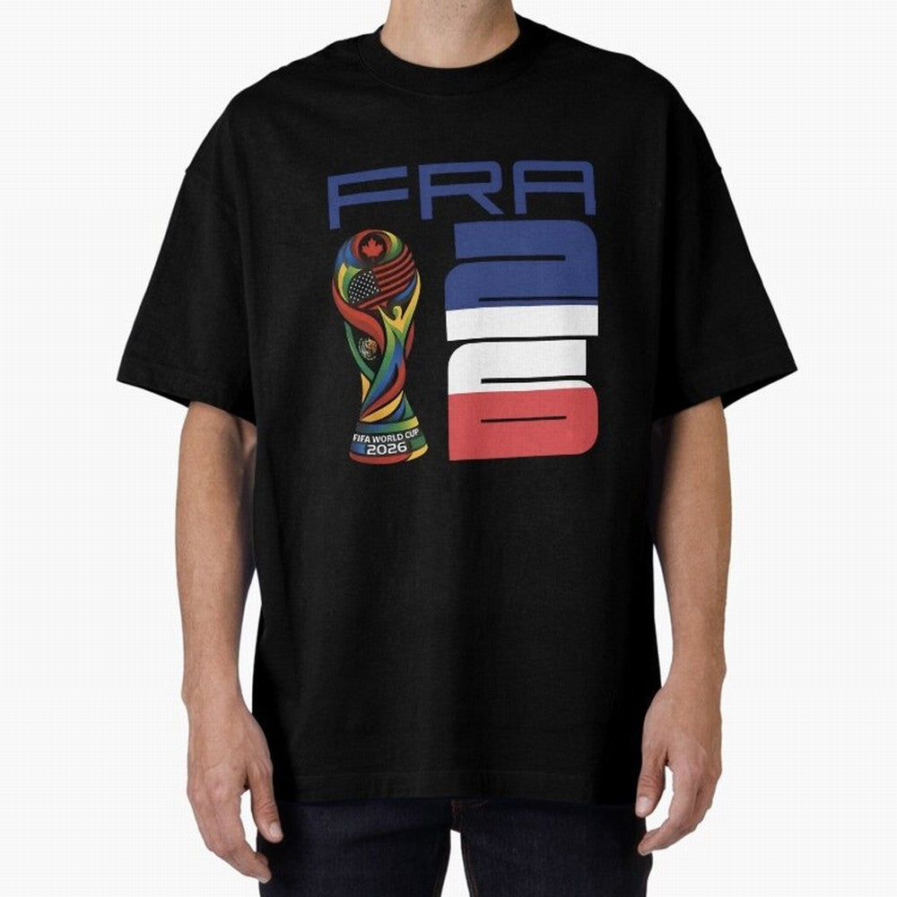 France World Cup 2026 Soccer - FRA 26 Blue White Red Oversized T-Shirt Discover FIFA World Cup 2026 USA Canada Mexico for Fans of Haaland and Mbappe and Argentina, Bringing Stadium Memories, Football Loyalty, International Chants and Championship