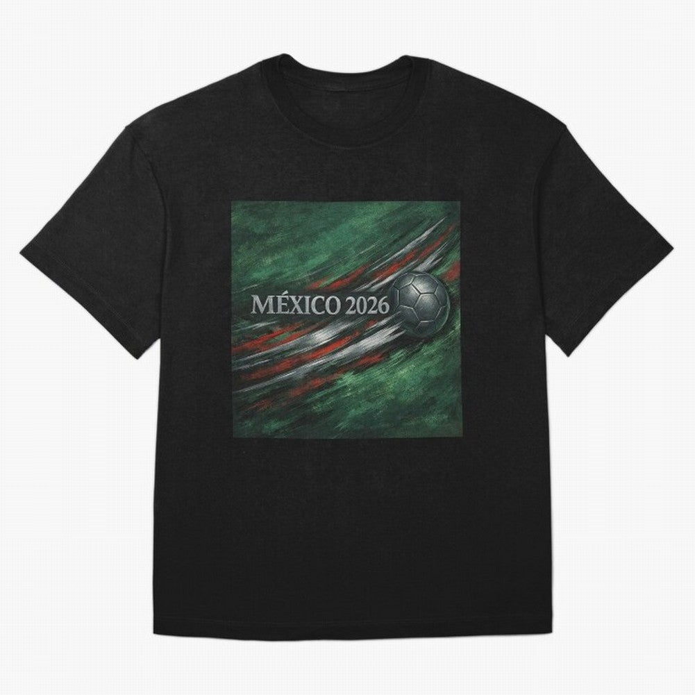 M¨¦xico 2026 Soccer Design Oversized T-Shirt Make Memories around Match Day Hype around FIFA World Cup 2026, Mbappe and Neymar, Germany, Soccer Culture, Superstar Moments, National Team Dreams and Competitive Fire; Made for Die Hard Supporters,