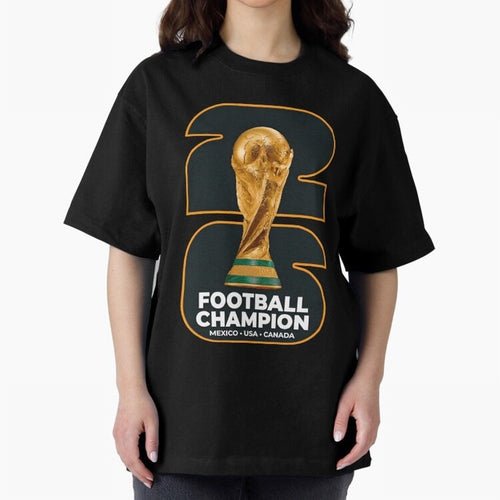 2026 Soccer Tournament Graphic - Football Champion Art Oversized T-Shirt Keep the Match Day Mood of FIFA World Cup 2026 USA Canada Mexico for Fans of Neymar and France, Bringing Worldwide Fan Energy, Dramatic Goals, Stadium Lights and Championship