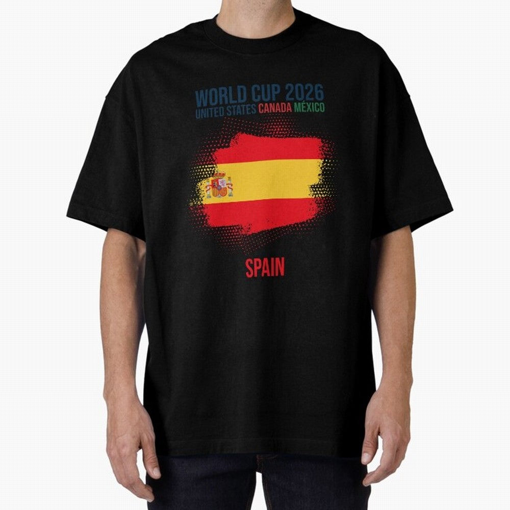 SPAIN WORLD CUP 2026 Oversized T-Shirt Make Memories around the FIFA World Cup 2026 USA Canada Mexico Journey through Messi and Cristiano Ronaldo Highlights, England Pride, Championship Spirit, Famous Goals, Roaring Crowds and International