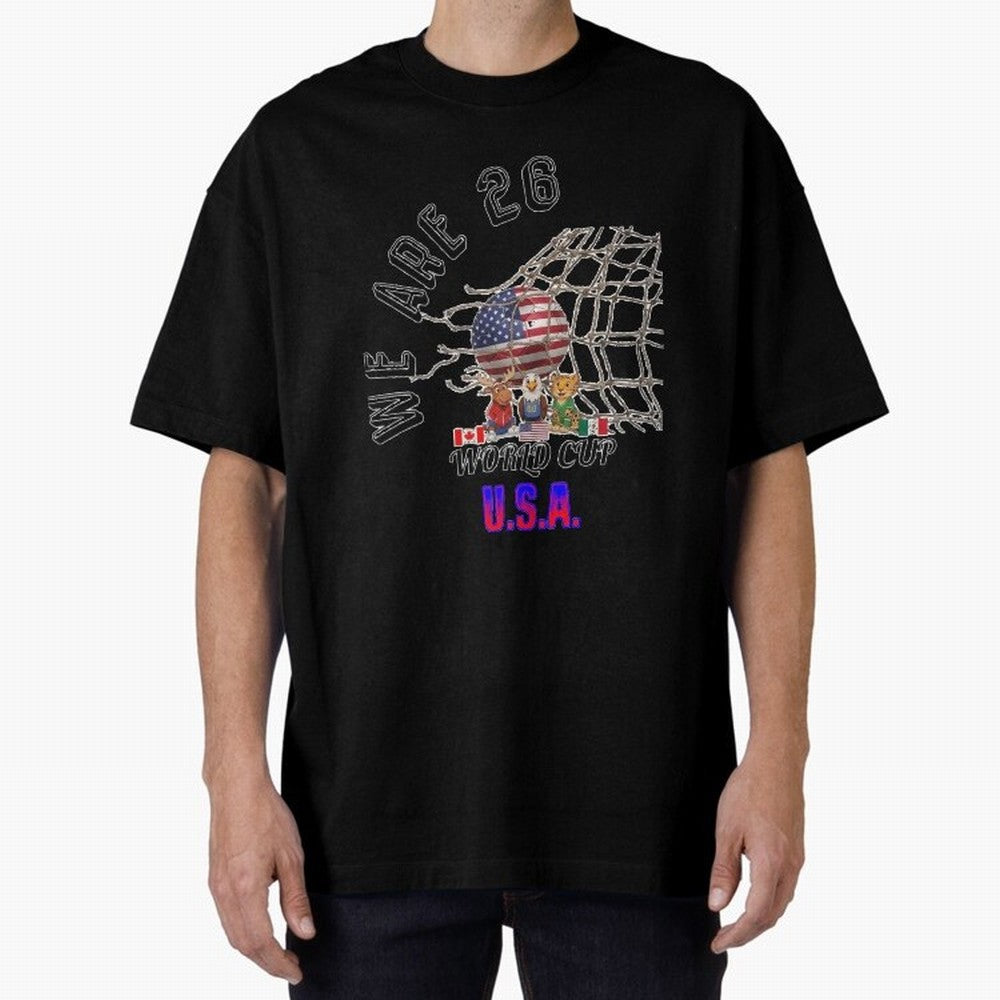 World cup 26 - USA Oversized T-Shirt Feel the Heartbeat of FIFA World Cup 2026 Group Stage Spirit, Connected to Spain and Netherlands, Messi and Cristiano Ronaldo, Championship Spirit, Famous Goals, Roaring Crowds and International Football Unity;