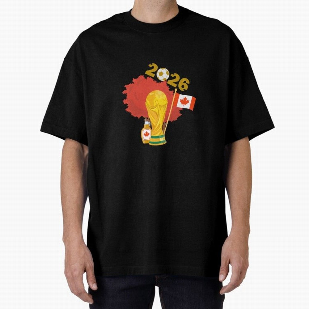 Canada 2026 Football Championship Golden Oversized T-Shirt Make the Season About FIFA World Cup 2026 for Fans of CR7 and Spain, Bringing Stadium Memories, Football Loyalty, International Chants and Championship Tradition; Great for Supporters Who