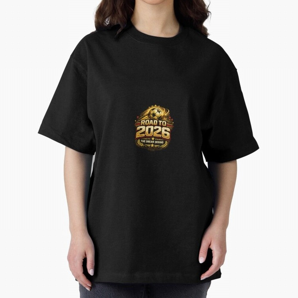 Road To 2026 Football Fan Shirt Oversized T-Shirt Support the Legends of FIFA World Cup 2026 Highlighting Messi, CR7 and Mbappe, Brazil, Portugal and Argentina Energy, Football Festival Excitement, Trophy Ambitions, Country Rivalries and Star