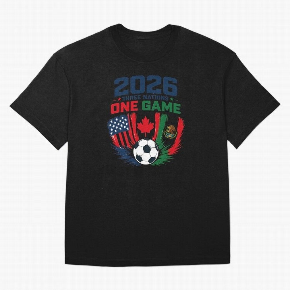 Three Nations One Game 2026 ¨C USA Canada Mexico Football Design ?????? Oversized T-Shirt Spotlight FIFA World Cup 2026 Group Stage Highlighting Haaland and Mbappe, France Energy, Game Day Rituals, Football Legends, Country Pride and the Road to