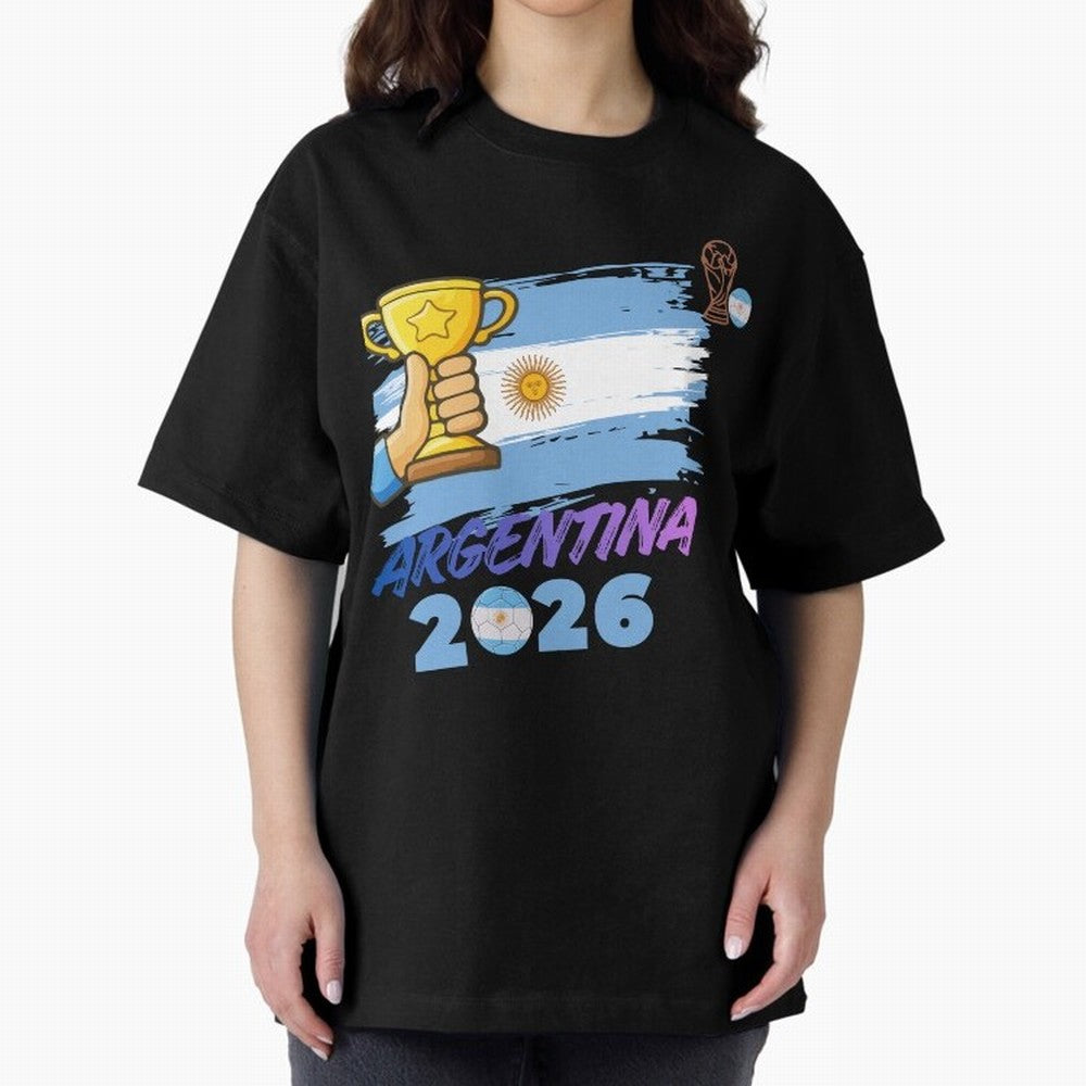 Argentina world cup design Oversized T-Shirt Celebrate Global Football Passion for FIFA World Cup 2026 Group Stage, Driven by Messi, CR7 and Mbappe, Portugal, Stadium Memories, Football Loyalty, International Chants and Championship Tradition;