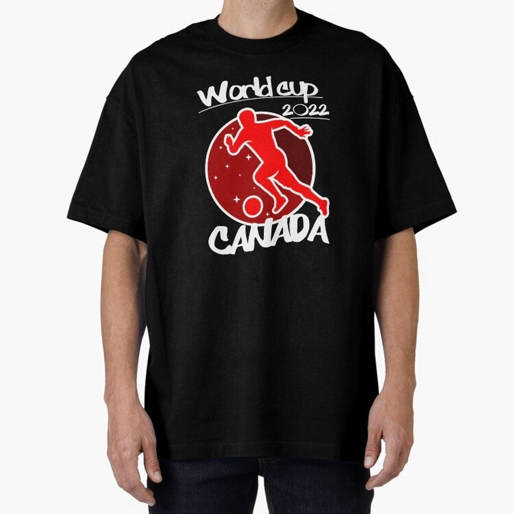 Canada World Cup 2022 Oversized T-Shirt Carry FIFA World Cup 2026 for Fans of CR7 and Messi and Portugal, Bringing Football History, Final Match Energy, Crowd Noise and Once in a Lifetime Moments; Ideal for Fans Who Follow Messi, Cristiano Ronaldo,
