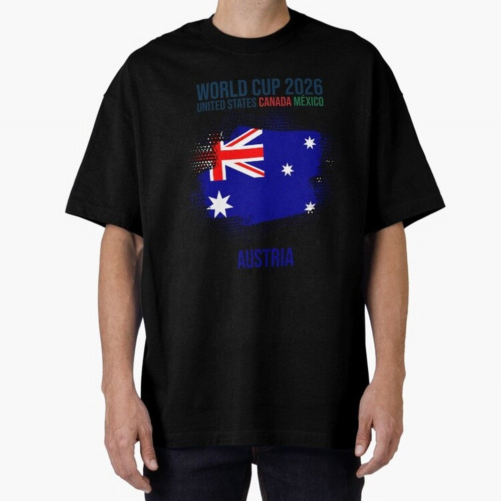AUSTRIA WORLD CUP 2026 Oversized T-Shirt Support FIFA World Cup 2026 USA Canada Mexico Spirit, Filled with France and Portugal, CR7, Global Supporter Spirit, Legendary Goals, National Colors and Tournament Celebration; Perfect for Supporters Who