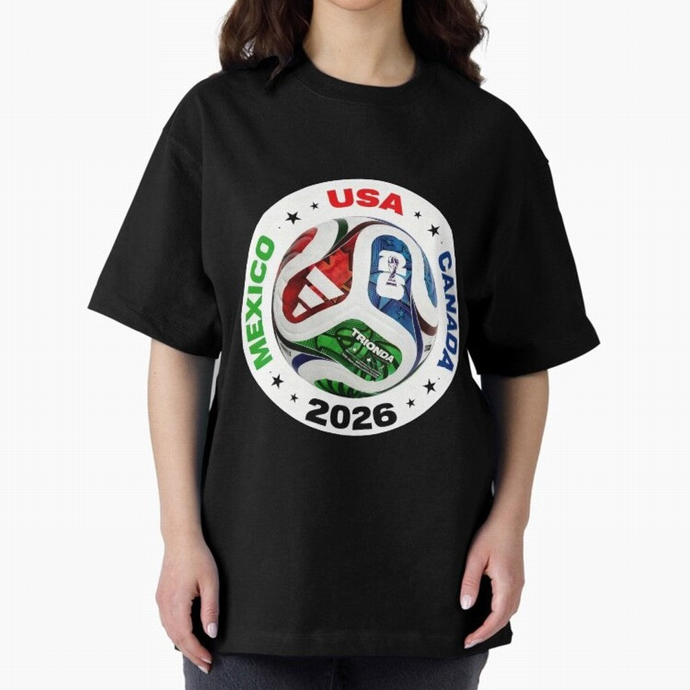Trionda 26 Soccer Ball - North America 2026 Football Art Oversized T-Shirt Fuel the Hype around FIFA World Cup 2026 Filled with Messi, CR7 and Mbappe, England Energy, Fan Favorite Moments, National Team Passion, Big Match Drama and Soccer History;