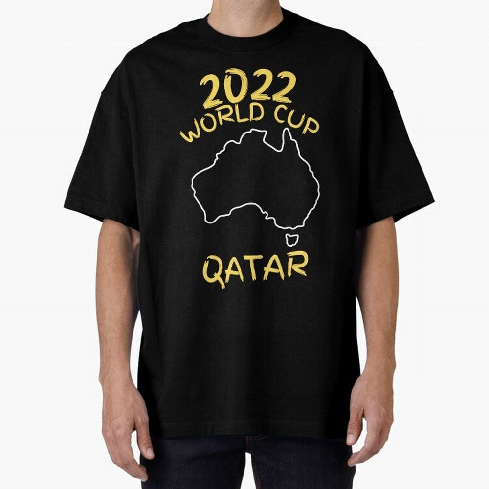 Socceroos World Cup 2022 Qatar Oversized T-Shirt Fuel the Hype around FIFA World Cup 2026 for Fans of Messi, CR7 and Mbappe and Germany, Bringing Global Supporter Spirit, Legendary Goals, National Colors and Tournament Celebration; Great for Watch